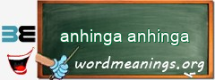 WordMeaning blackboard for anhinga anhinga
